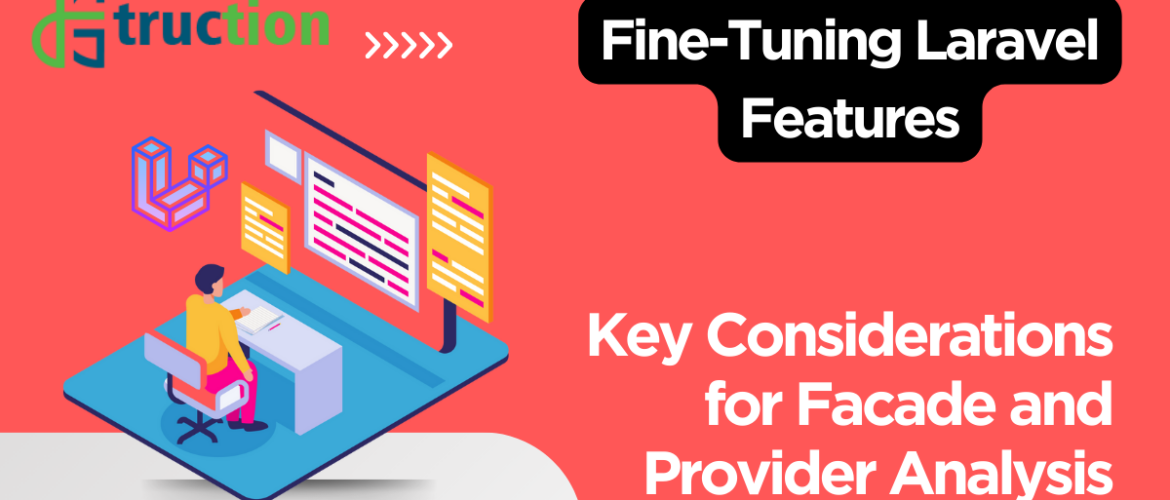 Fine-Tuning Laravel Features