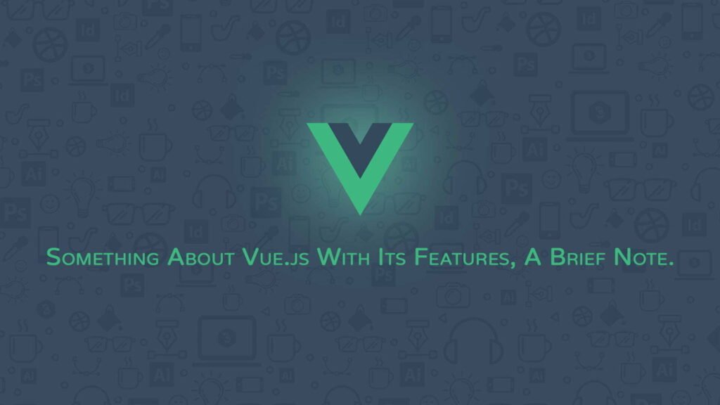 Vue.js Evolution